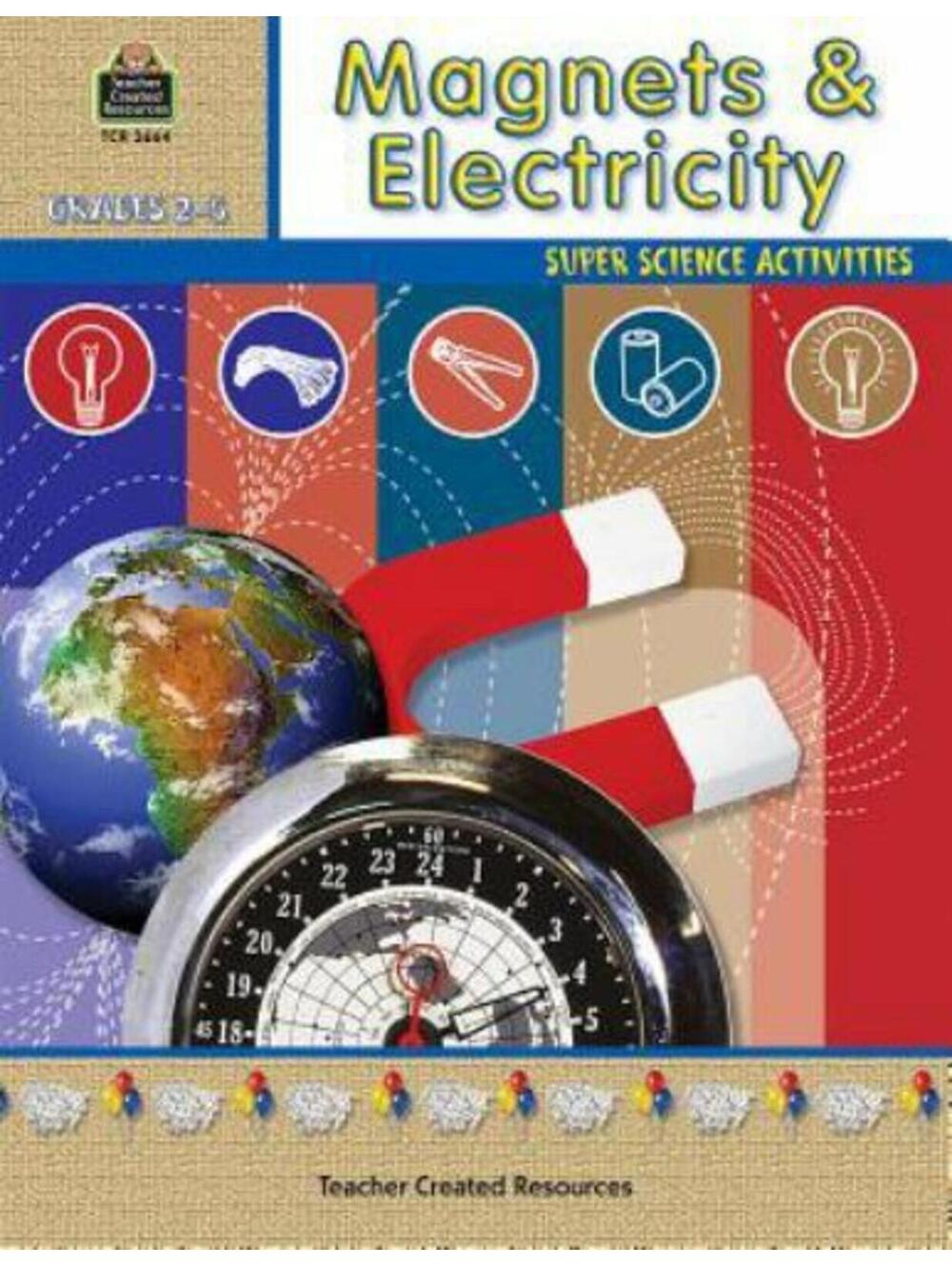 Super Science Activities Magnets and Electricity Experiments by Ruth Young Book